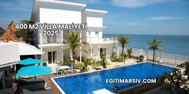 400 m2 Villa Maliyeti 2025