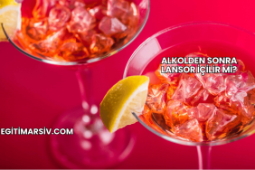 Alkolden Sonra Lansor İçilir mi?