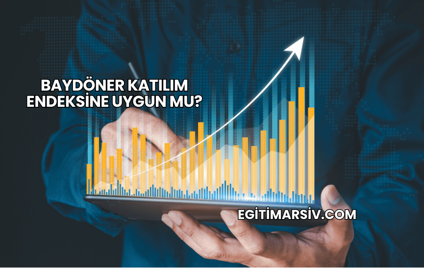 Baydöner Katılım Endeksine Uygun mu?