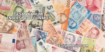 GESAN Katılım Endeksine Uygun mu?