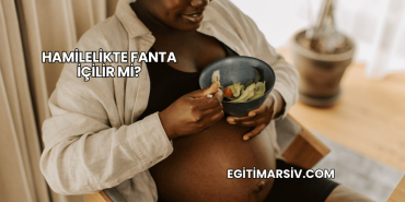 Hamilelikte Fanta İçilir mi?