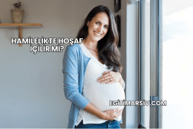 Hamilelikte Hoşaf İçilir mi?