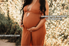 Hamileyken Anason Çayı İçilir mi?