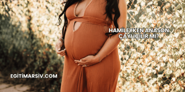 Hamileyken Anason Çayı İçilir mi?