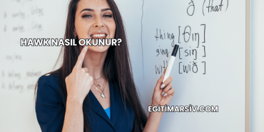 Hawk Nasıl Okunur?