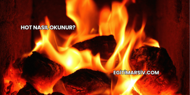 Hot Nasıl Okunur?