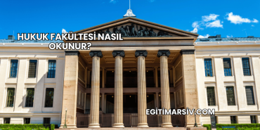 Hukuk Fakültesi Nasıl Okunur?