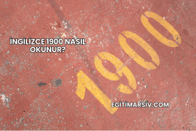 İngilizce 1900 Nasıl Okunur?