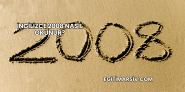 İngilizce 2008 Nasıl Okunur?