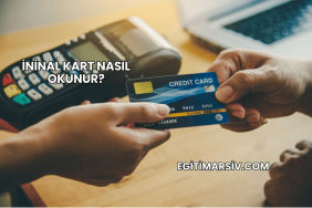 İninal Kart Nasıl Okunur?