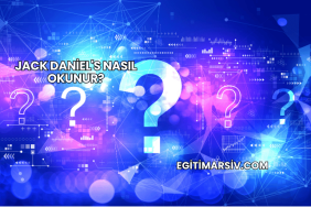Jack Daniel's Nasıl Okunur?