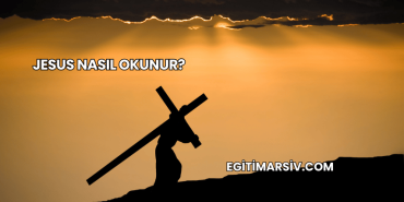 Jesus Nasıl Okunur?