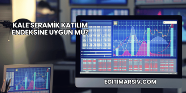 Kale Seramik Katılım Endeksine Uygun mu?