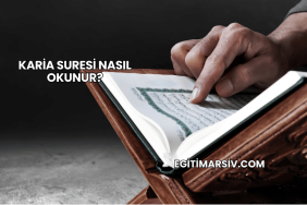 Karia Suresi Nasıl Okunur?