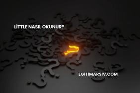 Little Nasıl Okunur?