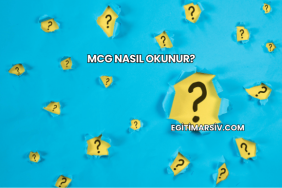 MCG Nasıl Okunur?