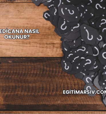 Medicana Nasıl Okunur?