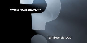 Myriel Nasıl Okunur?