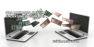 Oba Makarna Katılım Endeksine Uygun mu?