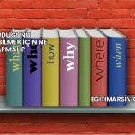 Okuduğunu Anlayabilmek İçin Ne Yapmalı?