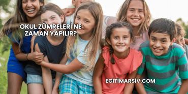 Okul Zümreleri Ne Zaman Yapılır?