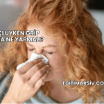 Oruçluyken Grip Olunca Ne Yapmalı?