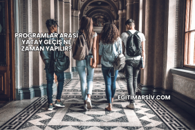 Programlar Arası Yatay Geçiş Ne Zaman Yapılır?