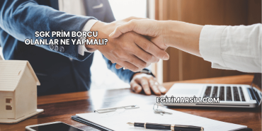 SGK Prim Borcu Olanlar Ne Yapmalı?
