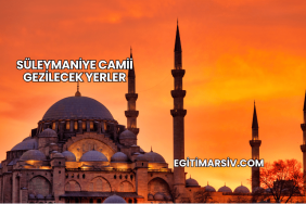 Süleymaniye Camii Gezilecek Yerler