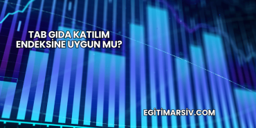 TAB Gıda Katılım Endeksine Uygun mu?TAB Gıda Katılım Endeksine Uygun mu?