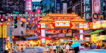 Taipei Gezilecek Yerler