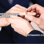 Takı Töreni Ne Zaman Yapılır?