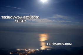 Tekirova'da Gezilecek Yerler