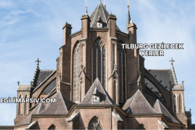 Tilburg Gezilecek Yerler