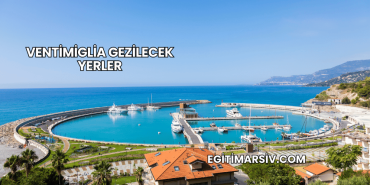 Ventimiglia Gezilecek Yerler