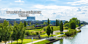 Wolfsburg Gezilecek Yerler
