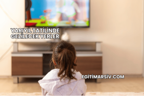 Yarıyıl Tatilinde Gezilecek Yerler