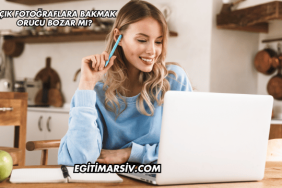 Açık Fotoğraflara Bakmak Orucu Bozar mı?