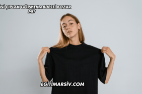 Birini Çıplak Görmek Abdesti Bozar mı?