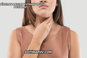 Boğazdan Balgam Yutmak Orucu Bozar mı?