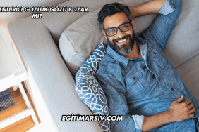 Dinlendirici Gözlük Gözü Bozar mı?