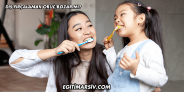 Diş Fırçalamak Oruç Bozar mı?