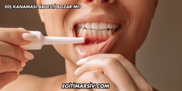 Diş Kanaması Abdesti Bozar mı?