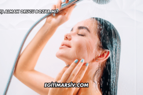 Duş Almak Orucu Bozar mı?