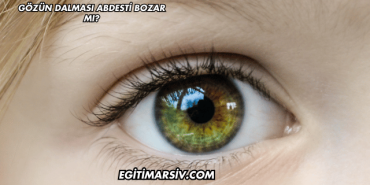 Gözün Dalması Abdesti Bozar mı?