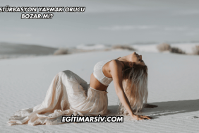 Mastürbasyon Yapmak Orucu Bozar mı?