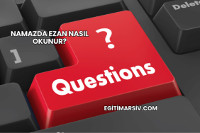 Namazda Ezan Nasıl Okunur?