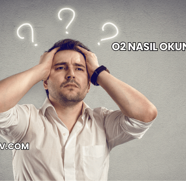 O2 Nasıl Okunur?