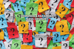 Osmanlıca Rakamlar Nasıl Okunur?