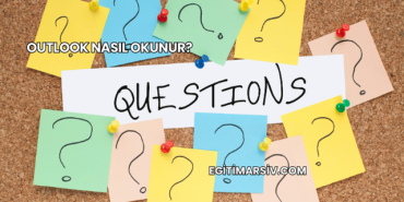 Outlook Nasıl Okunur?